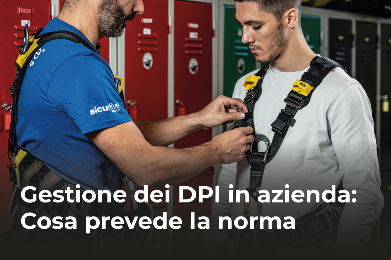 Gestione dei DPI in azienda: cosa prevede la norma