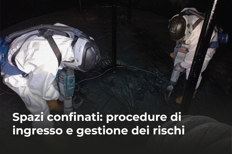 Spazi confinati: procedure di ingresso e gestione dei rischi